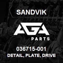 036715-001 Sandvik DETAIL, PLATE, DRIVELINE ADAPTER | AGA Parts