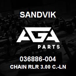 036886-004 Sandvik CHAIN RLR 3.00 C.-LNK CP S240 | AGA Parts
