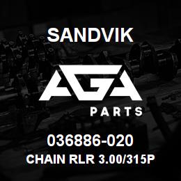 036886-020 Sandvik CHAIN RLR 3.00/315P TSU S240 | AGA Parts