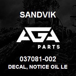 037081-002 Sandvik DECAL, NOTICE OIL LEVEL, PORTUGUESE | AGA Parts