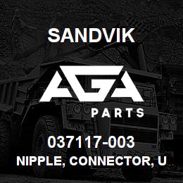 037117-003 Sandvik NIPPLE, CONNECTOR, UNLDNG SYS RB | AGA Parts