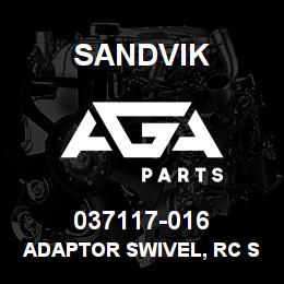 037117-016 Sandvik ADAPTOR SWIVEL, RC SYS RB | AGA Parts