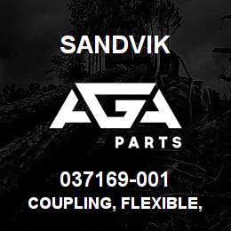 037169-001 Sandvik COUPLING, FLEXIBLE, HIGH AMBIENT TEM | AGA Parts