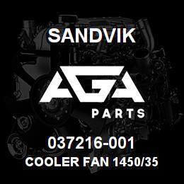 037216-001 Sandvik COOLER FAN 1450/35 | AGA Parts