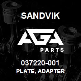 037220-001 Sandvik PLATE, ADAPTER | AGA Parts