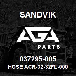 037295-005 Sandvik HOSE ACR-32-32FL-000-32FL-40.5 | AGA Parts