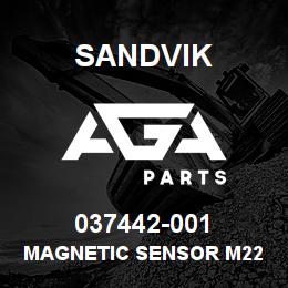 037442-001 Sandvik MAGNETIC SENSOR M22 X 1.5 **NLA | AGA Parts