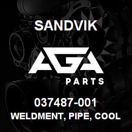 037487-001 Sandvik WELDMENT, PIPE, COOLER LINE | AGA Parts