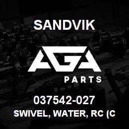 037542-027 Sandvik SWIVEL, WATER, RC (CORING) | AGA Parts