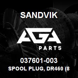 037601-003 Sandvik SPOOL PLUG, DR460 (85-100) | AGA Parts