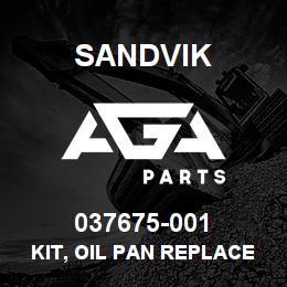 037675-001 Sandvik KIT, OIL PAN REPLACEMENT, QST30 | AGA Parts