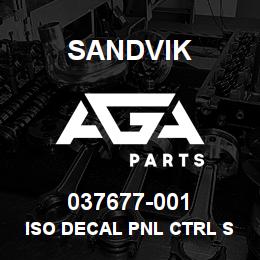 037677-001 Sandvik ISO DECAL PNL CTRL SEAT LH | AGA Parts