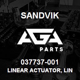 037737-001 Sandvik LINEAR ACTUATOR, LINAK | AGA Parts
