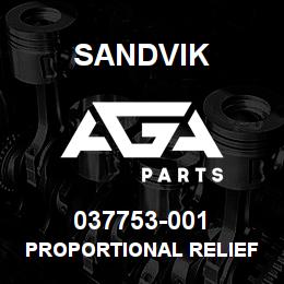 037753-001 Sandvik PROPORTIONAL RELIEF VALVE | AGA Parts