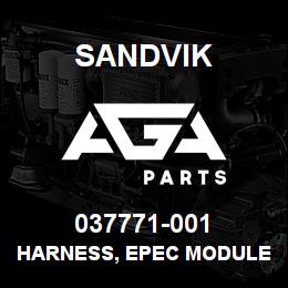 037771-001 Sandvik HARNESS, EPEC MODULES DR460 MP | AGA Parts