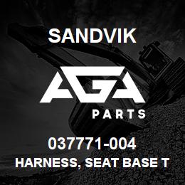 037771-004 Sandvik HARNESS, SEAT BASE TO FLOOR AUTO LEV | AGA Parts