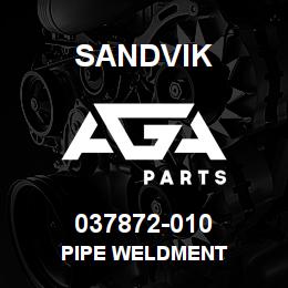 037872-010 Sandvik PIPE WELDMENT | AGA Parts