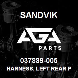 037889-005 Sandvik HARNESS, LEFT REAR PROX AUTO LVL D | AGA Parts