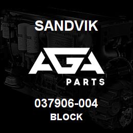 037906-004 Sandvik BLOCK | AGA Parts