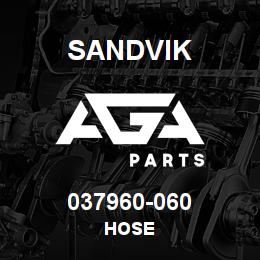037960-060 Sandvik HOSE | AGA Parts