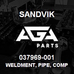 037969-001 Sandvik WELDMENT, PIPE, COMP DISCHARGE | AGA Parts