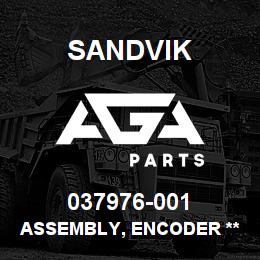 037976-001 Sandvik ASSEMBLY, ENCODER **T-TEXT | AGA Parts