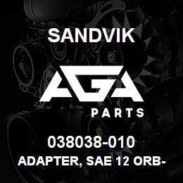 038038-010 Sandvik ADAPTER, SAE 12 ORB-SAE 12 FL | AGA Parts