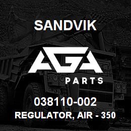 038110-002 Sandvik REGULATOR, AIR - 350 PSI RB | AGA Parts