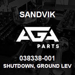 038338-001 Sandvik SHUTDOWN, GROUND LEVEL, DR460 | AGA Parts