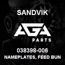 038398-006 Sandvik NAMEPLATES, FEED BUNDLE, ANODIZED | AGA Parts
