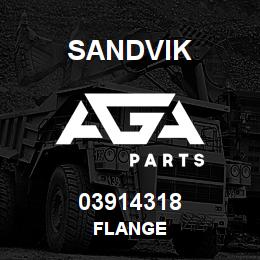 03914318 Sandvik FLANGE | AGA Parts