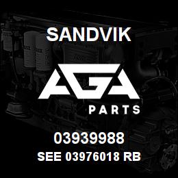 03939988 Sandvik SEE 03976018 RB | AGA Parts