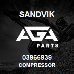 03966939 Sandvik COMPRESSOR | AGA Parts