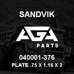 040001-376 Sandvik PLATE .75 X 1.16 X 2.25" | AGA Parts