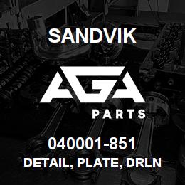 040001-851 Sandvik DETAIL, PLATE, DRLN POS GUIDE | AGA Parts