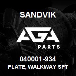 040001-934 Sandvik PLATE, WALKWAY SPT | AGA Parts