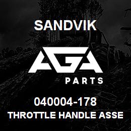 040004-178 Sandvik THROTTLE HANDLE ASSEMBLY | AGA Parts