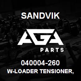 040004-260 Sandvik W-LOADER TENSIONER, LONG | AGA Parts