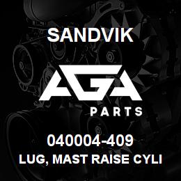 040004-409 Sandvik LUG, MAST RAISE CYLINDER | AGA Parts