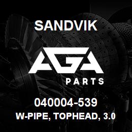 040004-539 Sandvik W-PIPE, TOPHEAD, 3.00" | AGA Parts