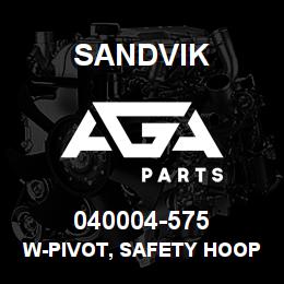 040004-575 Sandvik W-PIVOT, SAFETY HOOP | AGA Parts