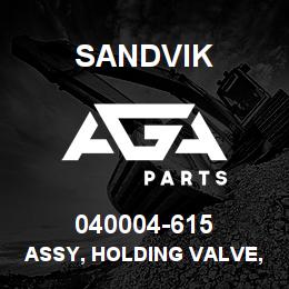 040004-615 Sandvik ASSY, HOLDING VALVE, MARLIN | AGA Parts