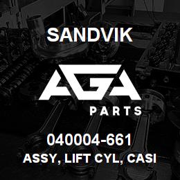 040004-661 Sandvik ASSY, LIFT CYL, CASING HMR | AGA Parts