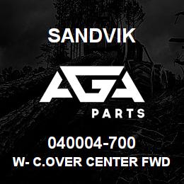 040004-700 Sandvik W- C.OVER CENTER FWD | AGA Parts
