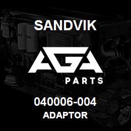 040006-004 Sandvik ADAPTOR | AGA Parts