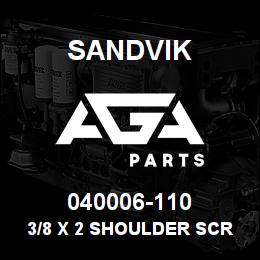 040006-110 Sandvik 3/8 X 2 SHOULDER SCREWS | AGA Parts