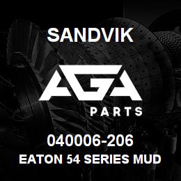 040006-206 Sandvik EATON 54 SERIES MUD MOTOR | AGA Parts