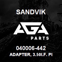 040006-442 Sandvik ADAPTER, 3.50I.F. PINX2.38MJR BOX | AGA Parts