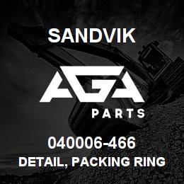 040006-466 Sandvik DETAIL, PACKING RING | AGA Parts
