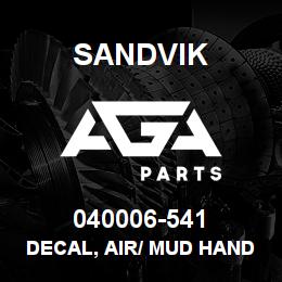 040006-541 Sandvik DECAL, AIR/ MUD HANDLES | AGA Parts